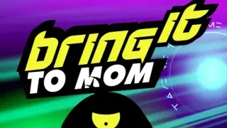 BringIt to MOM - Switch