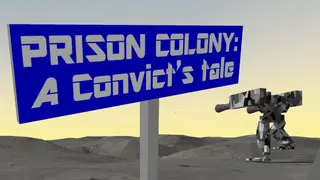 Prison Colony: A Convict's Tale