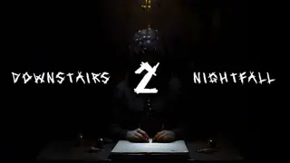 Downstairs 2 Nightfall