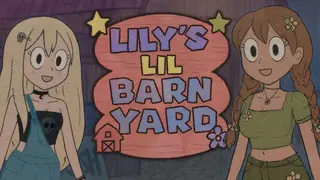 Lily's Lil Barn Yard!