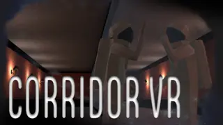 Corridor VR