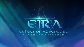 Eira: Echoes of Adventure