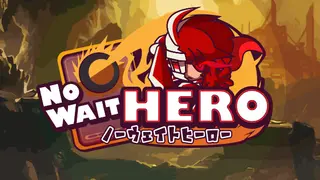 NoWaitHero