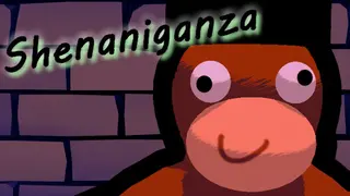 Shenaniganza