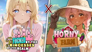 Fucked by the Princesses of the Realm x Horny Farm