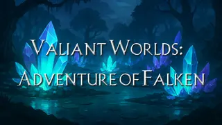 Valiant Worlds: Adventure of Falken - Crystal Swamp Map Expansion Pack
