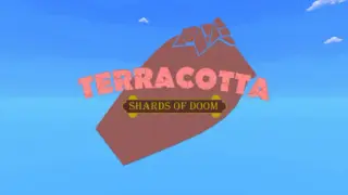 Terracotta - Shards of Doom
