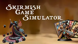 Skirmish Game Simulator