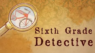 Sixth Grade Detective