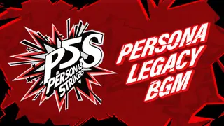 Persona 5 Strikers - Legacy BGM Pack