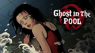 GHOST IN THE POOL