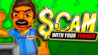 Scam With Your Friends