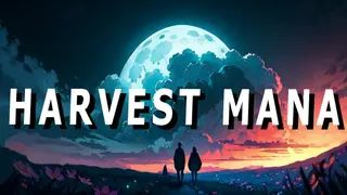 Harvest Mana