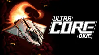 ULTRA CORE DIVE
