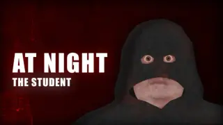 At Night: The Student