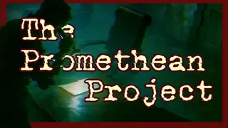 The Promethean Project