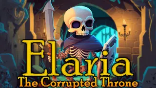 Elaria: The Corrupted Throne