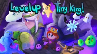 Level Up, Tiny King!