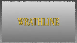 Wrathline