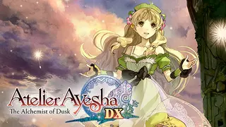 Atelier Ayesha: The Alchemist of Dusk DX
