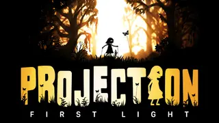 Projection: First Light