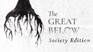 The Great Below Society