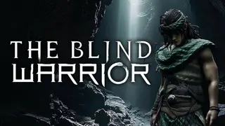 The Blind Warrior