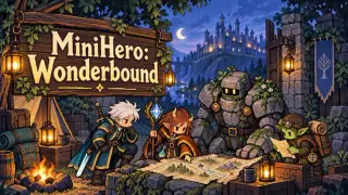 MiniHero: Wonderbound