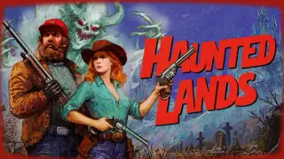 Haunted Lands + Soundtrack