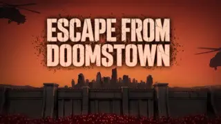 Escape from Doomstown