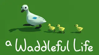 A Waddleful Life