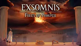 Exsomnis: Fires of Pompeii