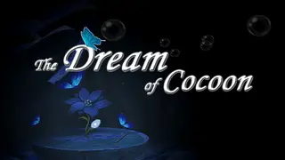 The Dream of Cocoon