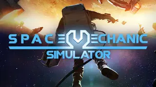 Space Mechanic Simulator
