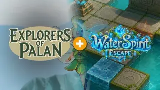 Explorers of Palan × Water Spirit Escape