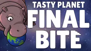 Tasty Planet: Final Bite