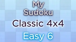 My Sudoku - Classic 4x4 Easy 6