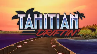 Tahitian Driftin'