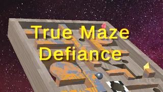 True Maze Defiance