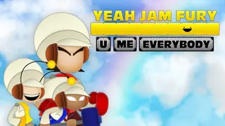 Yeah Jam Fury: U, Me, Everybody!