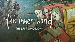 The Inner World: The Last Wind Monk