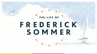 The Life of Frederick Sommer