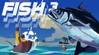 FISH³: FISHTASTIC FISHING FISHSCAPES