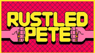 Rustled Pete