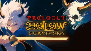 Hollow Survivors: Prologue