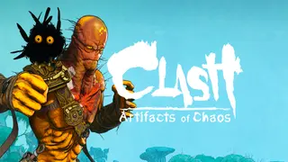 Clash: Artifacts of Chaos