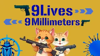 9 Lives 9 Millimeters