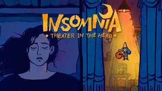Insomnia: Theater in the Head