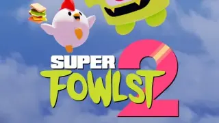 Super Fowlst 2 - Switch
