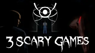 3 Scary Games